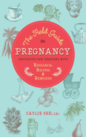 Field Guide to Pregnancy