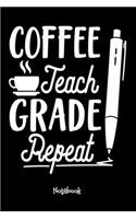 Coffee Teach Grade Repeat