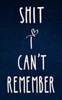 Shit I can't remember