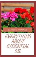 Everything about Essential Oil
