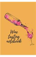 Wine tasting notebook: Wine Journal tasting notes & impressions