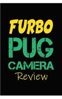 Furbo Pug Camera Review