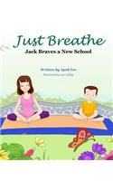 Just Breathe