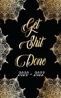 2020-2022 Get Shit Done: Abstract Elegant, Monthly Schedule Organizer For Large 3 Year Agenda Planner With Inspirational Quotes And Holiday