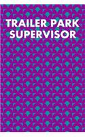 Trailer Park Supervisor