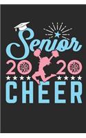 Senior Cheer 2020: Cheer Journal For Cheerleader Or Coach, Blank Paperback Book, 150 Pages, college ruled