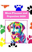 Mom Planner and Organzier 2020: Undated 8.5x11 Yearly Planning Calendar With Important Dates, Meal Planning, Daily Checklists, & Notes