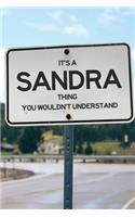 It's a Sandra Thing You Wouldn't Understand