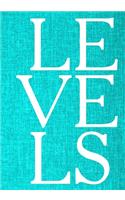Levels