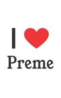 I Love Preme: Preme Designer Notebook