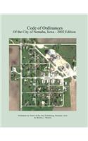 Code of Ordinances of the City of Nemaha, Iowa - 2002 Edition