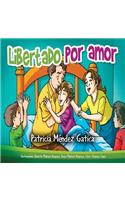 Libertado por amor