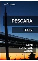 Pescara Mini Survival Guide