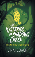 Mysteries of Shadows Creek