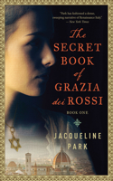 Secret Book of Grazia Dei Rossi
