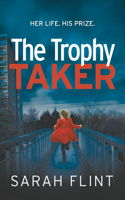 Trophy Taker