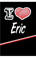 I Love Eric