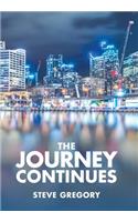 The Journey Continues