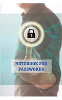 Notebook for Passwords: To Protect Usernames and Passwords - Empty, Lined Notebook, 6 X 9, 108 Pages, White Paper, Soft Cover