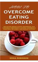 How to Overcome Eating Disorder