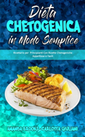Dieta Chetogenica in Modo Semplice