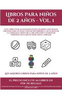 Los mejores libros para niños de 2 años (Libros para niños de 2 años - Vol. 1)