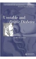 Unstable and Brittle Diabetes