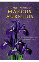 Meditations Of Marcus Aurelius: Sacred Texts