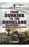 Dunkirk to the Rhineland
