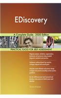EDiscovery A Complete Guide - 2020 Edition