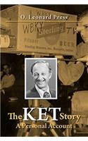 The Ket Story