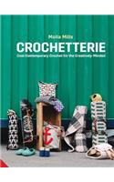 Crochetterie: Cool Contemporary Crochet for the Creatively-Minded