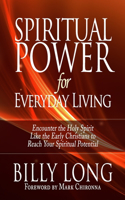 Spiritual Power for Everyday Living