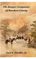Ranger Companies Of Bandera County