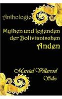 Mythen Und Legenden Der Bolivianischen Anden