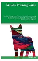 Simaku Training Guide Simaku Training Book Features: Simaku Housetraining, Obedience Training, Agility Training, Behavioral Training, Tricks and More