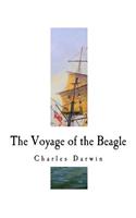 The Voyage of the Beagle: Charles Darwin(Charles Darwin)
