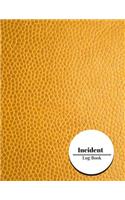 Incident Log Book: Accident & Incident Record Log Book. Note Journal 122 pages Paperback - December 21, 2017