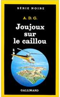 Joujoux Sur Le Caillou