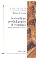 Fonctions Psychologiques Et Les O Euvres (Les)