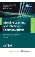 Machine Learning and Intelligent Communications