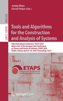 Tools and Algorithms for the Construction and Analysis of Systems: 26th International Conference, Tacas 2020, Held as Part of the European Joint Conferences on Theory and Practice of Software, Etaps 2020, Dublin, Ir