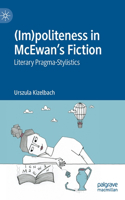 (Im)Politeness in McEwan's Fiction