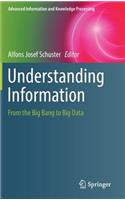 Understanding Information