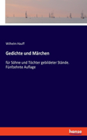 Gedichte und Märchen