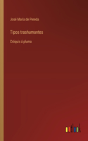 Tipos trashumantes