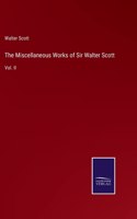 The Miscellaneous Works of Sir Walter Scott: Vol. II