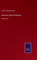 Deutsches Staats-Wörterbuch: Fünfter Band