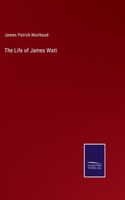 Life of James Watt