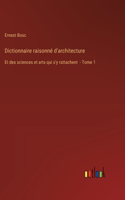 Dictionnaire raisonné d'architecture